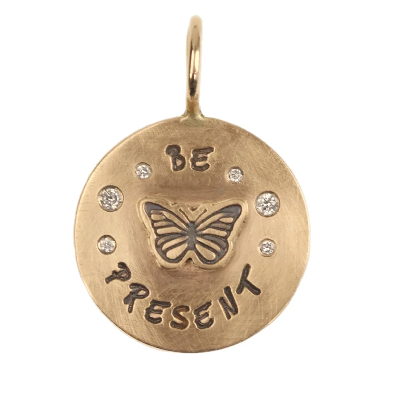 Be Present Round Charm